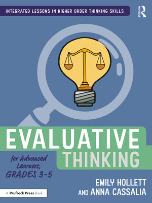 cover image of Evaluative Thinking for Advanced Learners, Grades 3–5